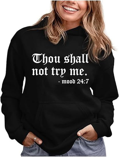 Thou Shall Not Try Me 2024 Hooded Sweater